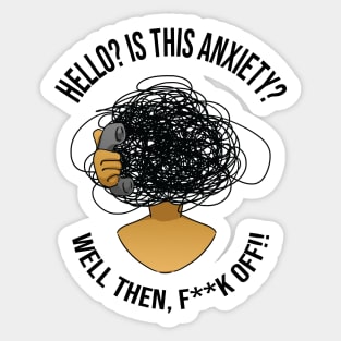 Anxiety Calling Sticker